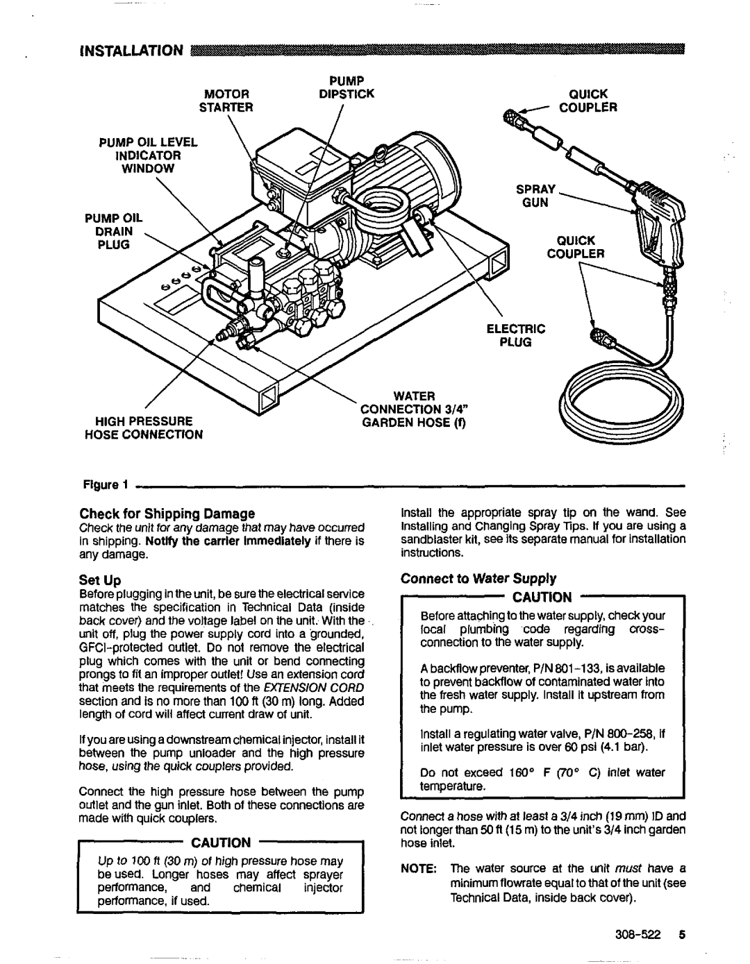 Graco Inc 4040, 308-522, 800-345 manual Installation, Check for Shipping Damage, Set Up, Connect to Water Supply 