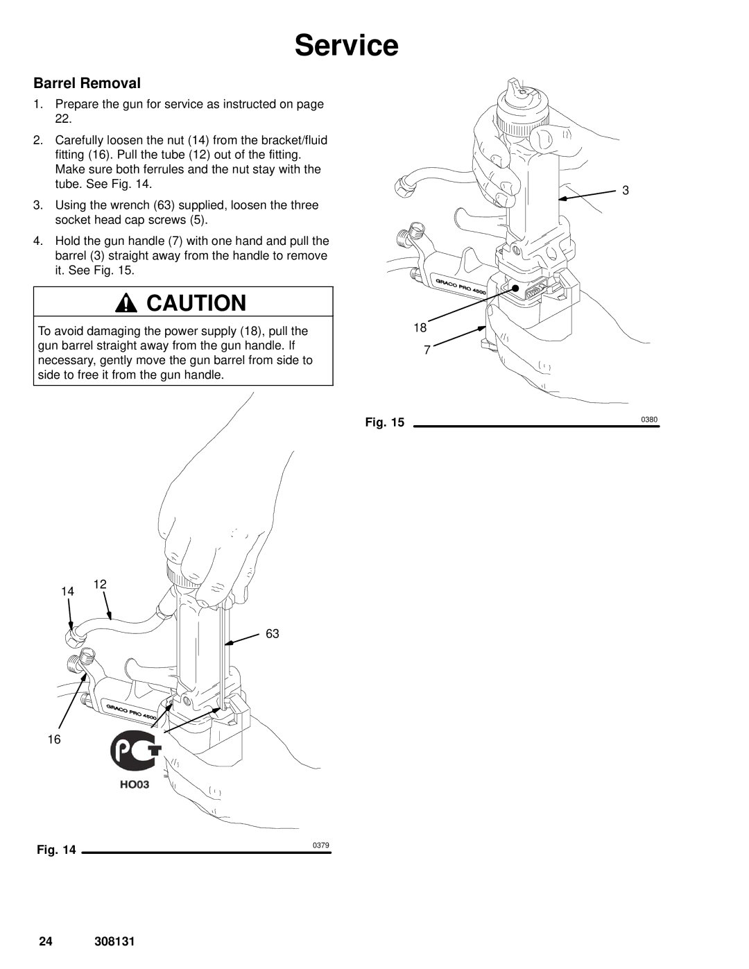 Graco Inc 308131, 224400, 224200, PRO 4500sc manual Barrel Removal 