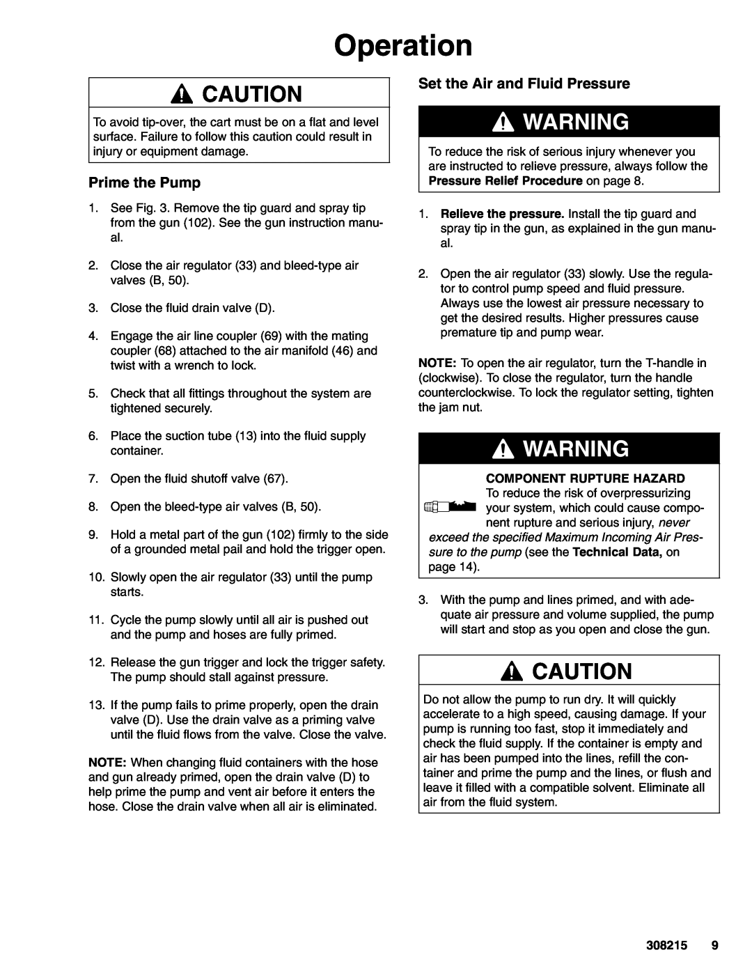 Graco Inc 308215L, 238144, 222973 important safety instructions Prime the Pump, Set the Air and Fluid Pressure, Operation 