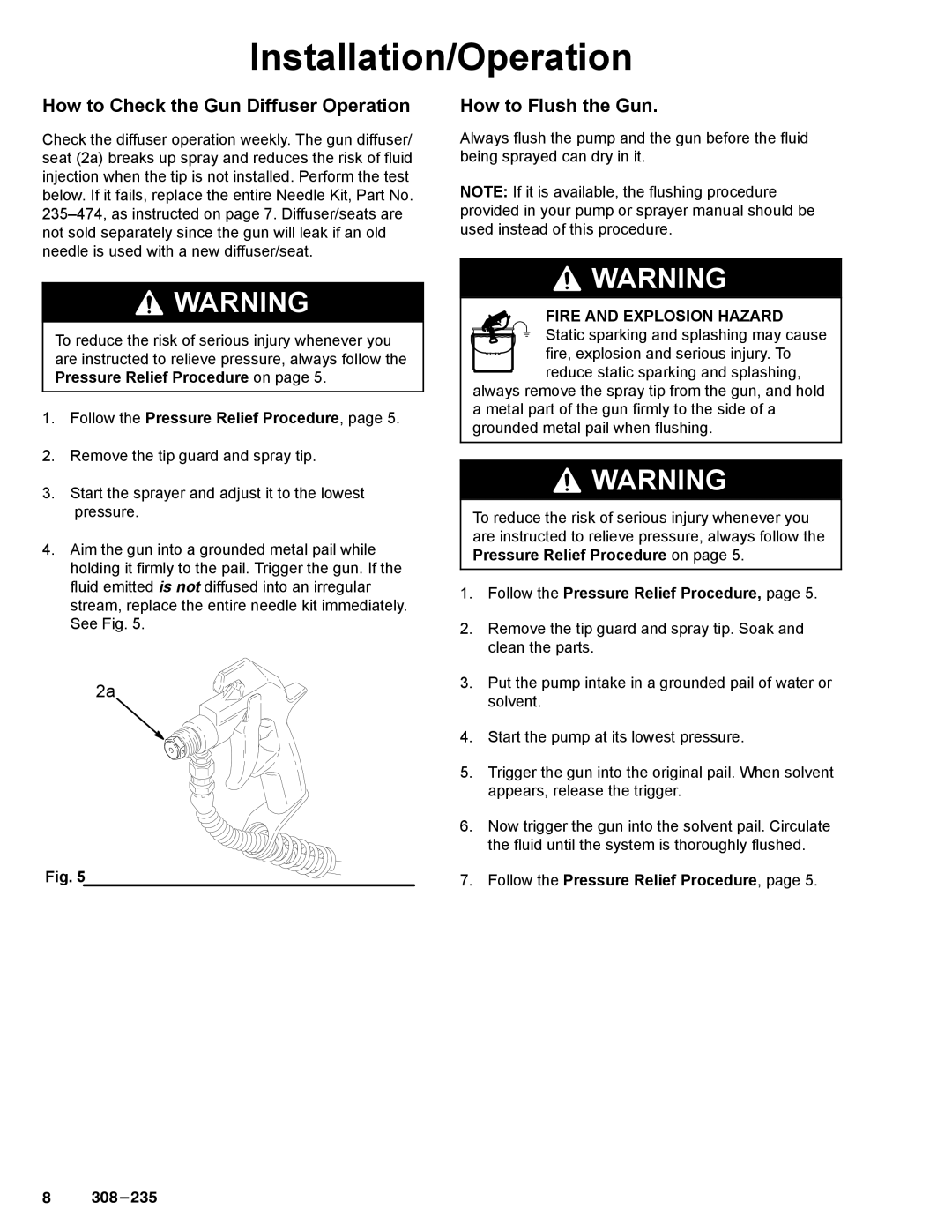 Graco Inc 235459, 308235, 237691 manual How to Check the Gun Diffuser Operation, How to Flush the Gun 