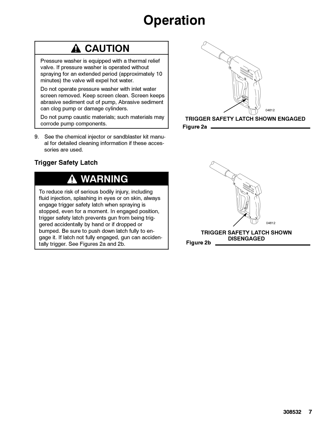 Graco Inc 4043, 308532S important safety instructions Trigger Safety Latch Shown Engaged a 