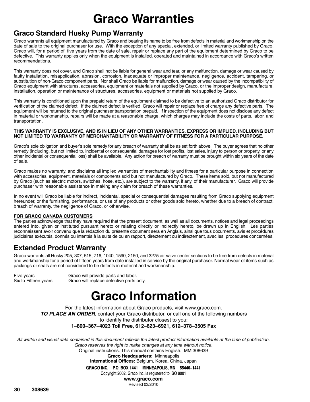 Graco Inc 308639L Graco Warranties, Graco Information, Toll Free, 612-623-6921, 612-378-3505 Fax 