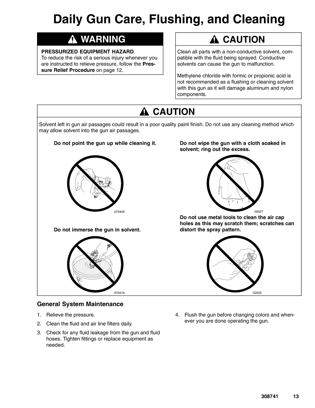 Graco Inc 308741N Daily Gun Care, Flushing, and Cleaning, General System Maintenance, Do not immerse the gun in solvent 