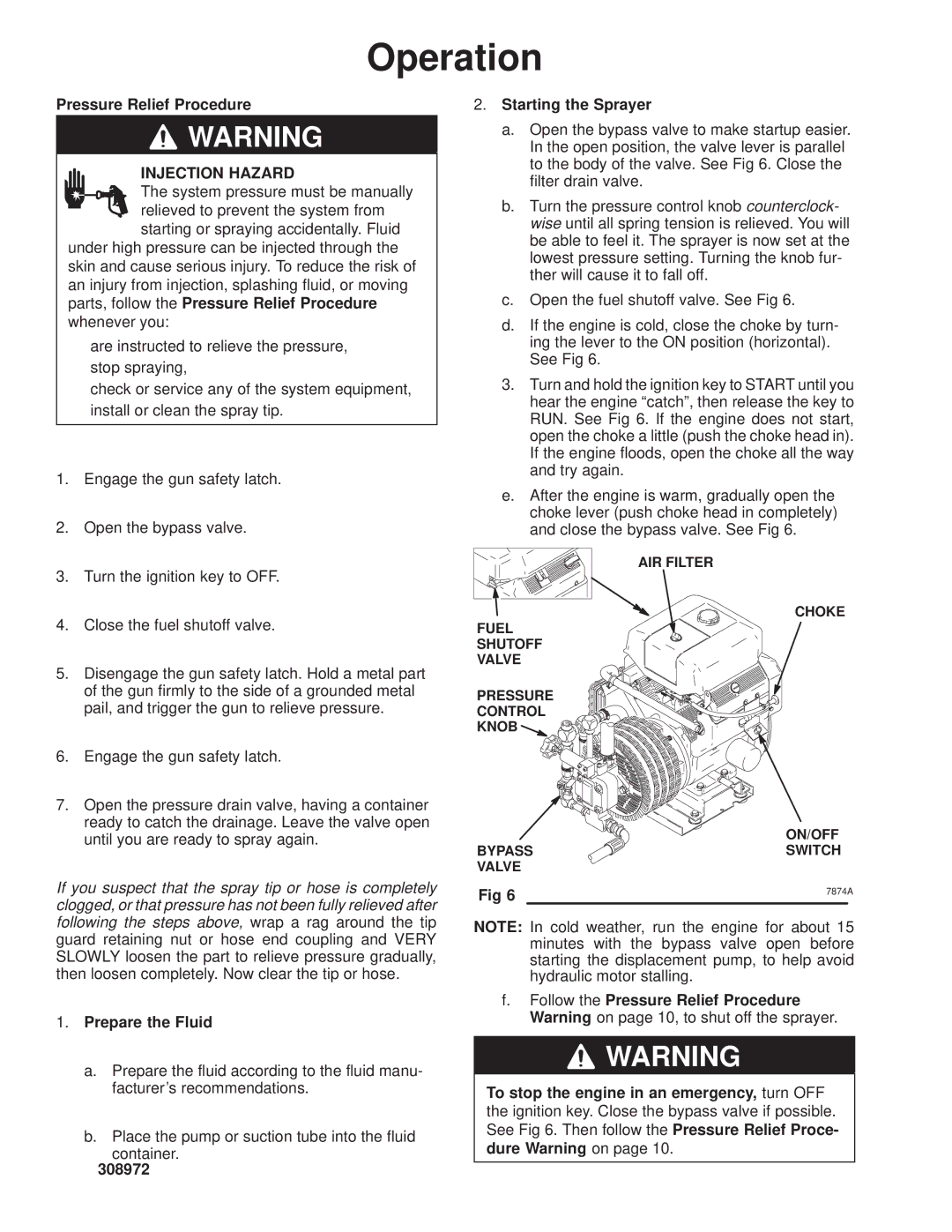 Graco Inc 308972 manual Operation, Pressure Relief Procedure, Prepare the Fluid, Starting the Sprayer 