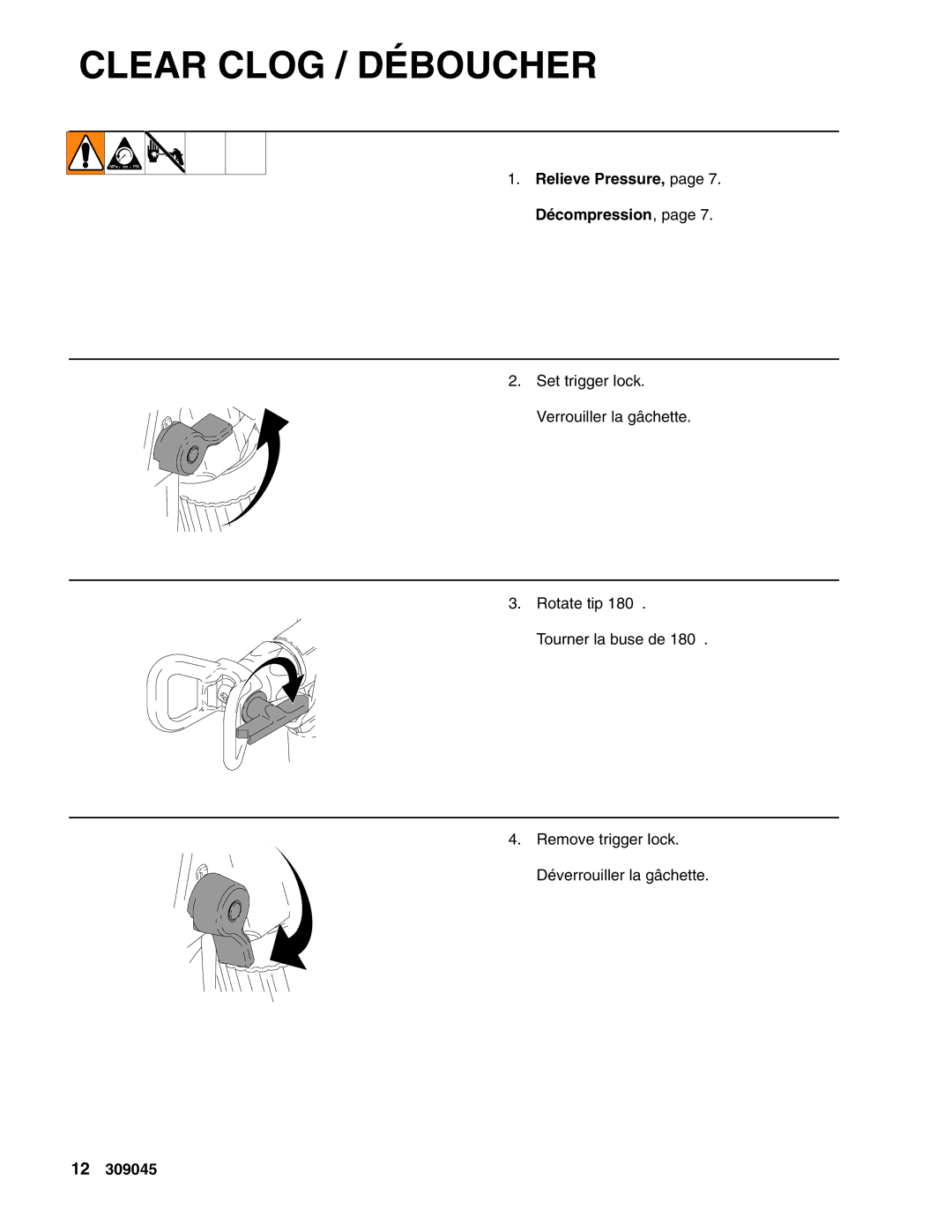 Graco Inc 309045K important safety instructions Clear Clog / Déboucher, Relieve Pressure, Décompression 