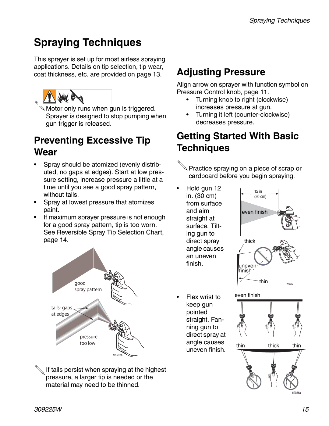 Graco Inc 309225W specifications Spraying Techniques, Preventing Excessive Tip Wear, Adjusting Pressure 