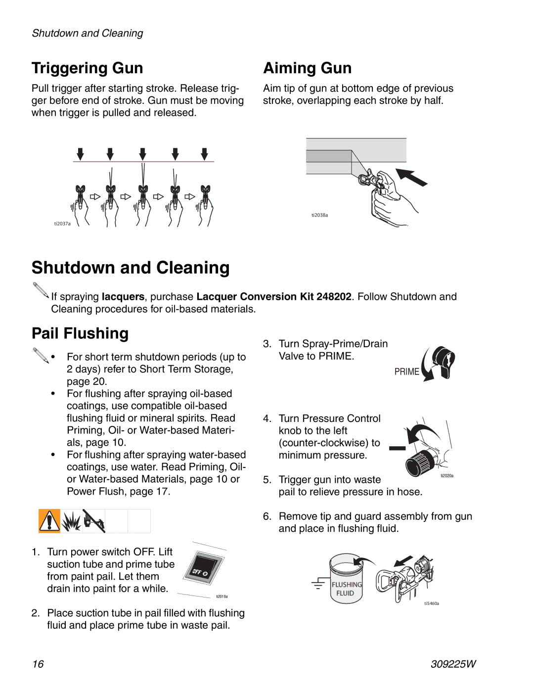 Graco Inc 309225W specifications Shutdown and Cleaning, Triggering Gun, Pail Flushing 