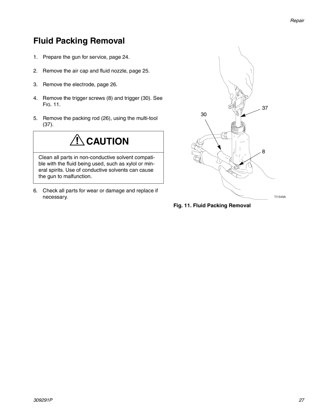 Graco Inc 244399, 309291P important safety instructions Fluid Packing Removal 