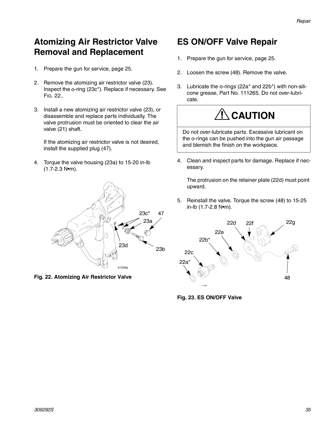 Graco Inc ti1248a, 309292S, ti1600a Atomizing Air Restrictor Valve Removal and Replacement, ES ON/OFF Valve Repair 