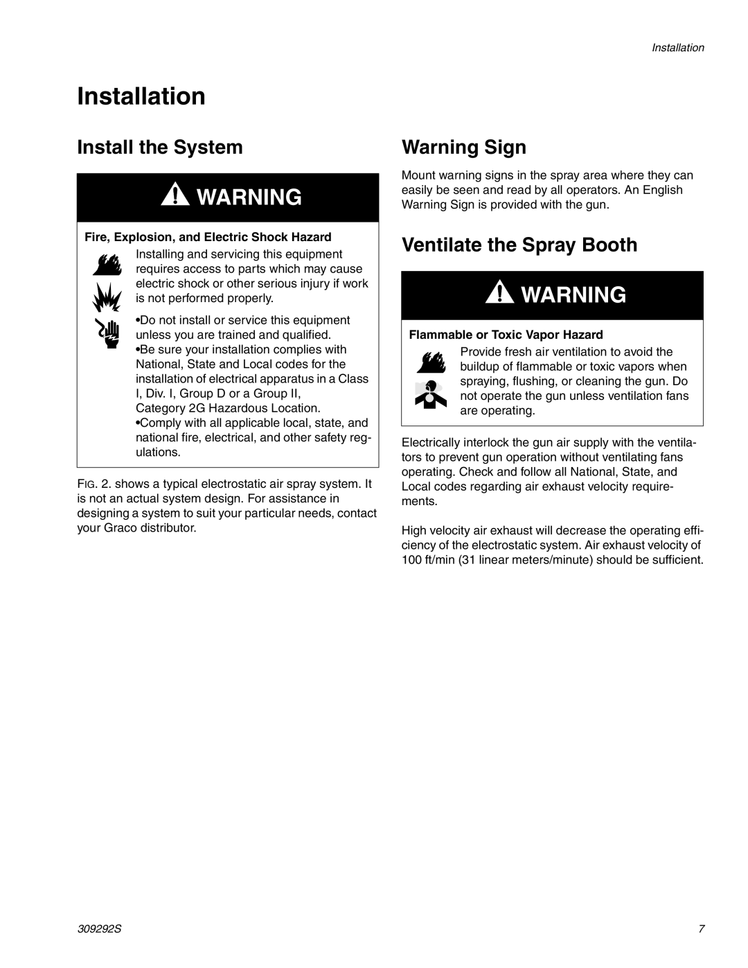 Graco Inc ti1600a, 309292S Installation, Install the System, Ventilate the Spray Booth, Flammable or Toxic Vapor Hazard 