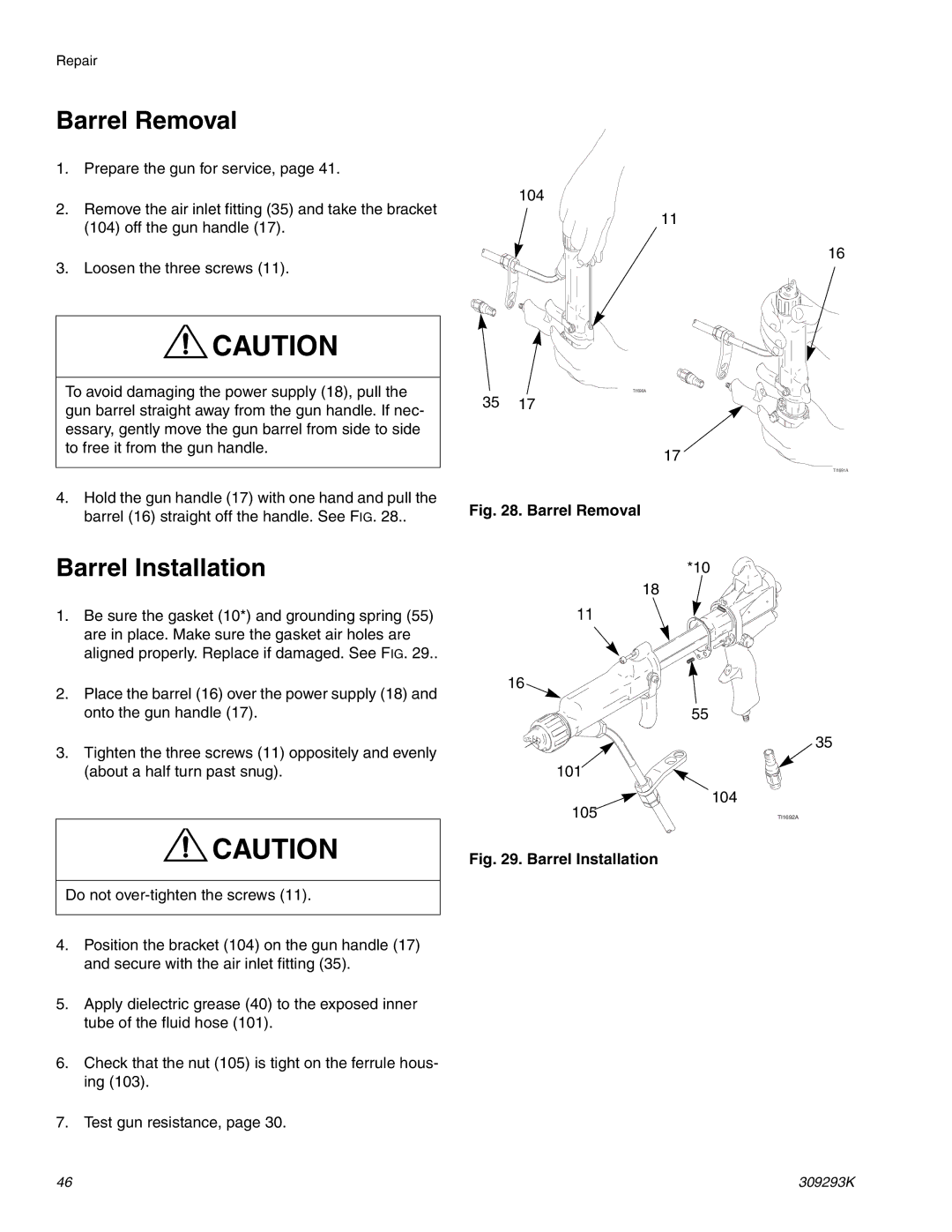 Graco Inc 244582, 309293K, 244581 important safety instructions Barrel Removal, Barrel Installation 