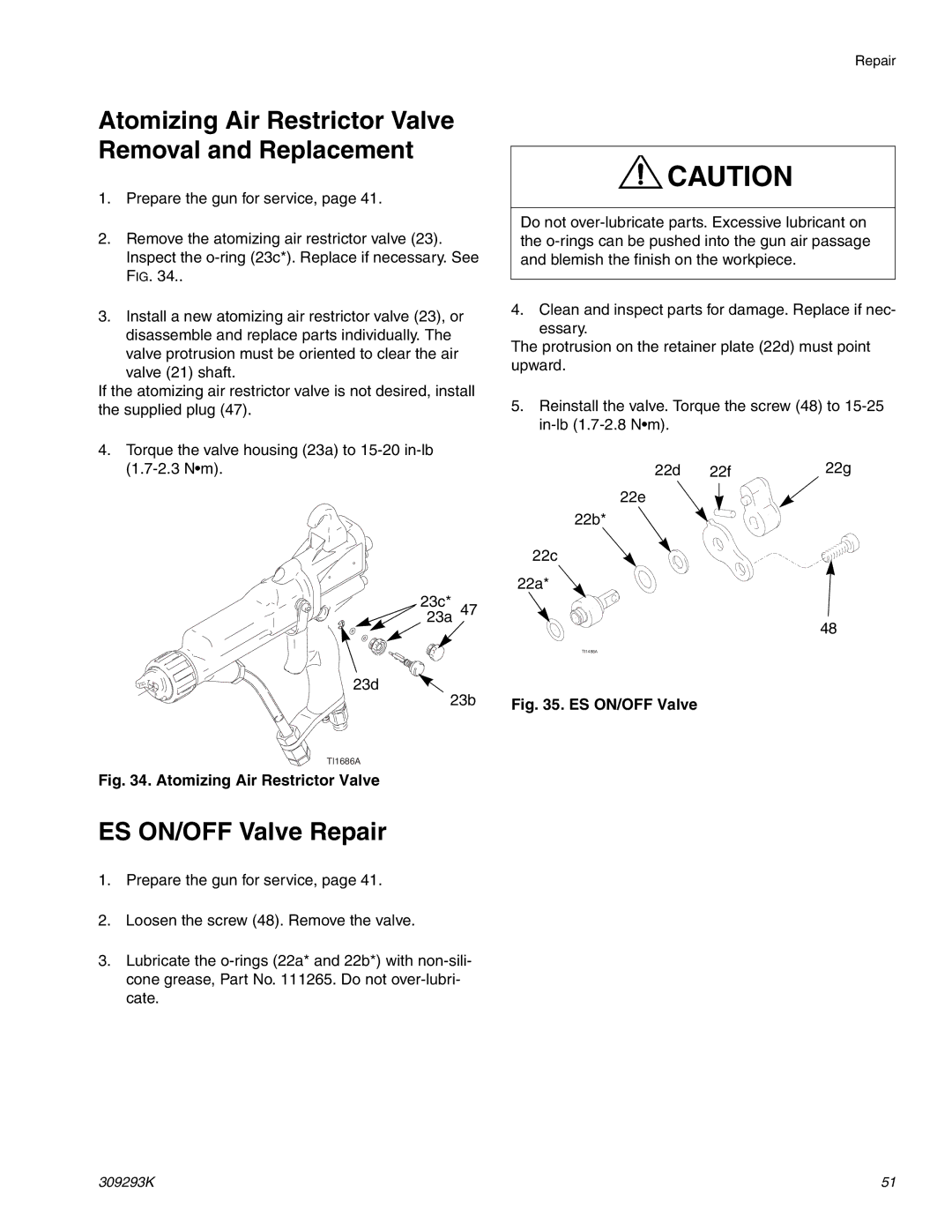 Graco Inc 244581, 309293K, 244582 Atomizing Air Restrictor Valve Removal and Replacement, ES ON/OFF Valve Repair 