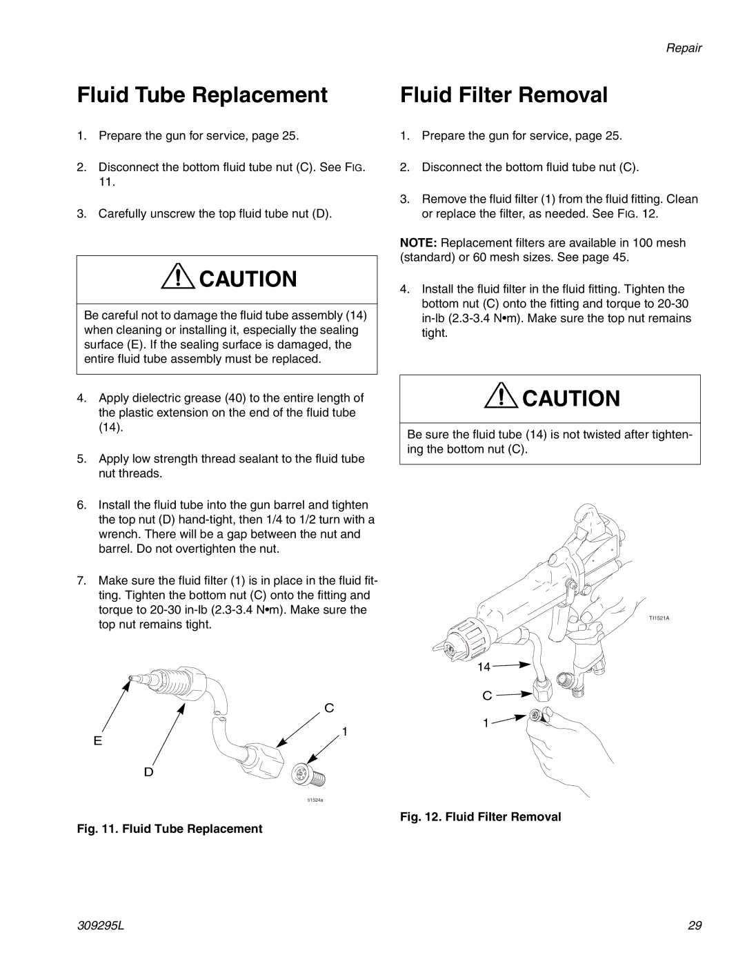 Graco Inc Xs4 AA, 309295L, 244572, 244573 important safety instructions Fluid Tube Replacement, Fluid Filter Removal 