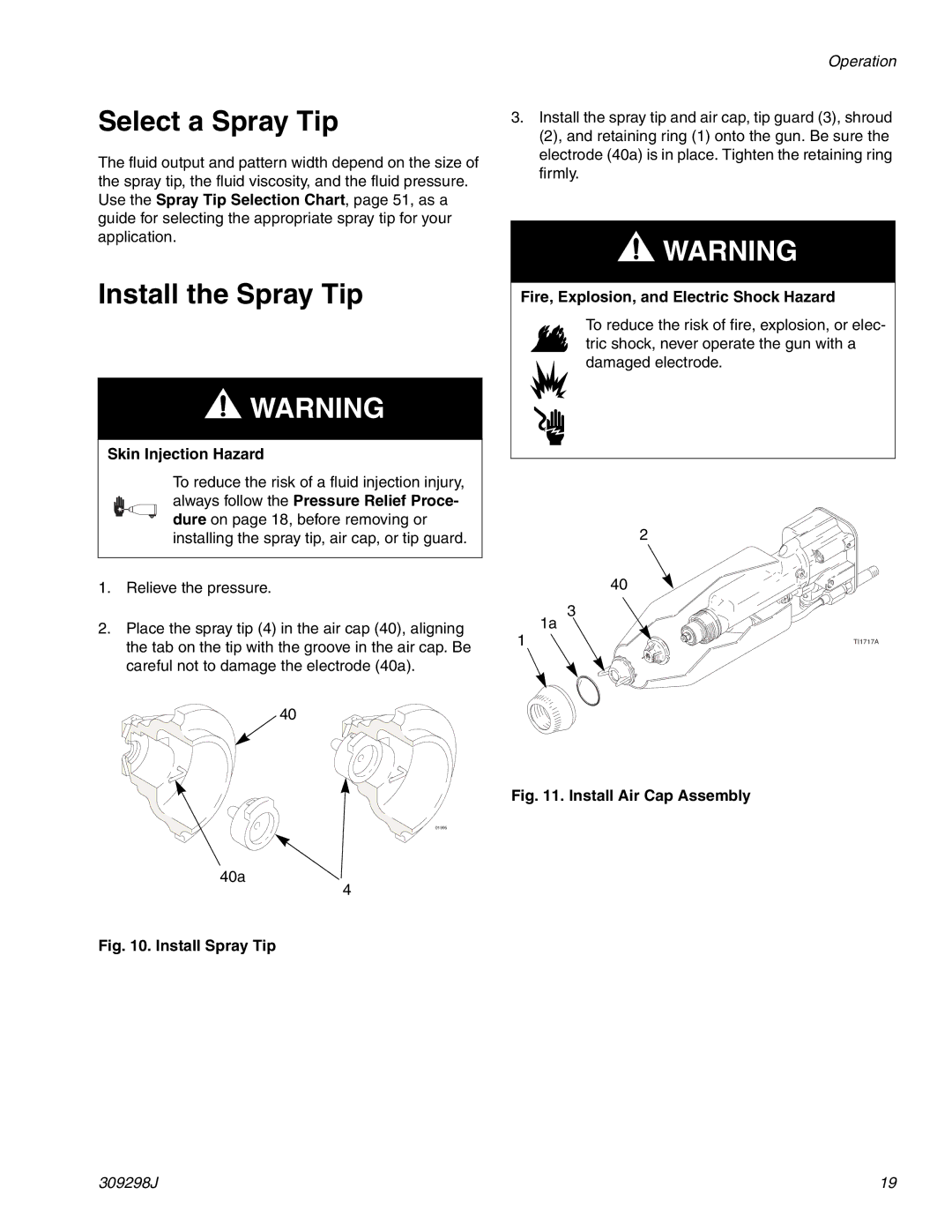 Graco Inc PRO Auto Xs AA, 309298J, 244592, TI1713A important safety instructions Select a Spray Tip, Install the Spray Tip 