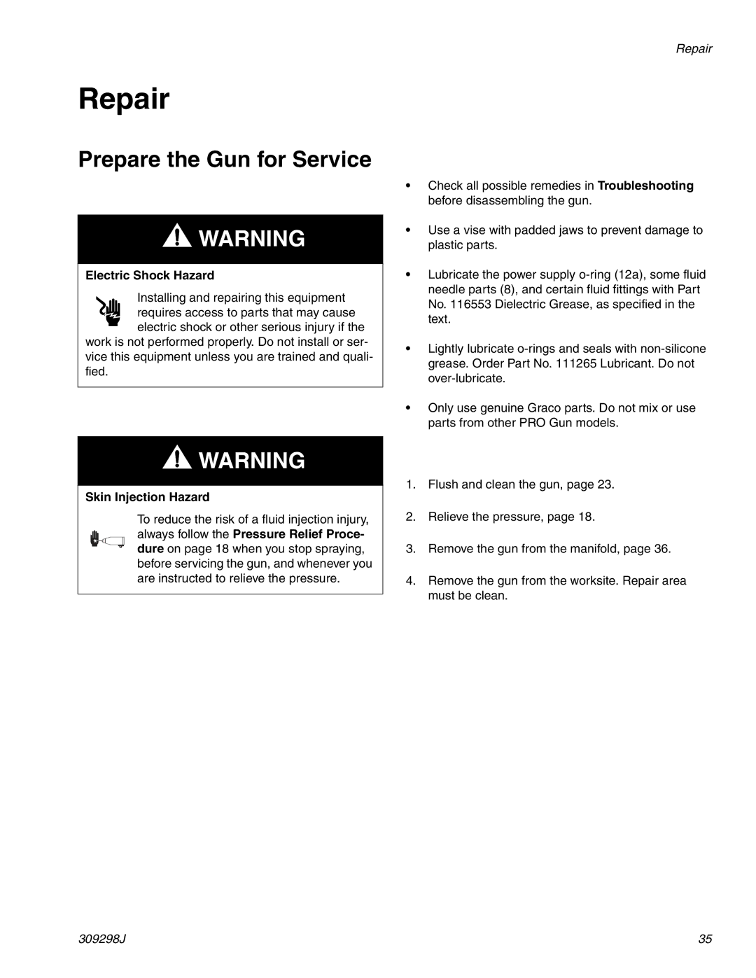 Graco Inc PRO Auto Xs AA, 309298J, 244592, TI1713A important safety instructions Repair, Prepare the Gun for Service 