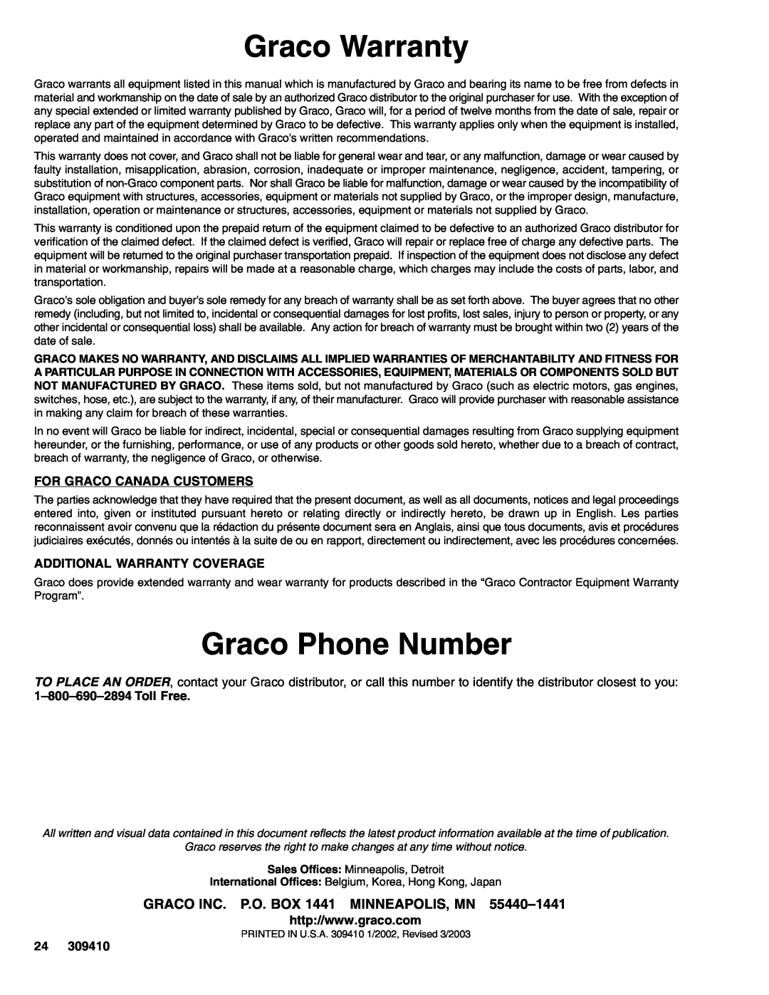 Graco Inc 309410 manual Graco Warranty, Graco Phone Number, For Graco Canada Customers, Additional Warranty Coverage 