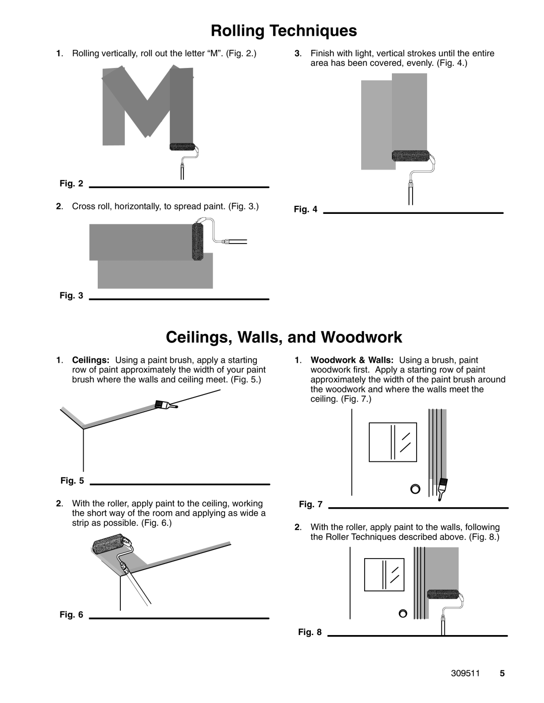 Graco Inc 245907, 309511 operating instructions Rolling Techniques, Ceilings, Walls, and Woodwork 