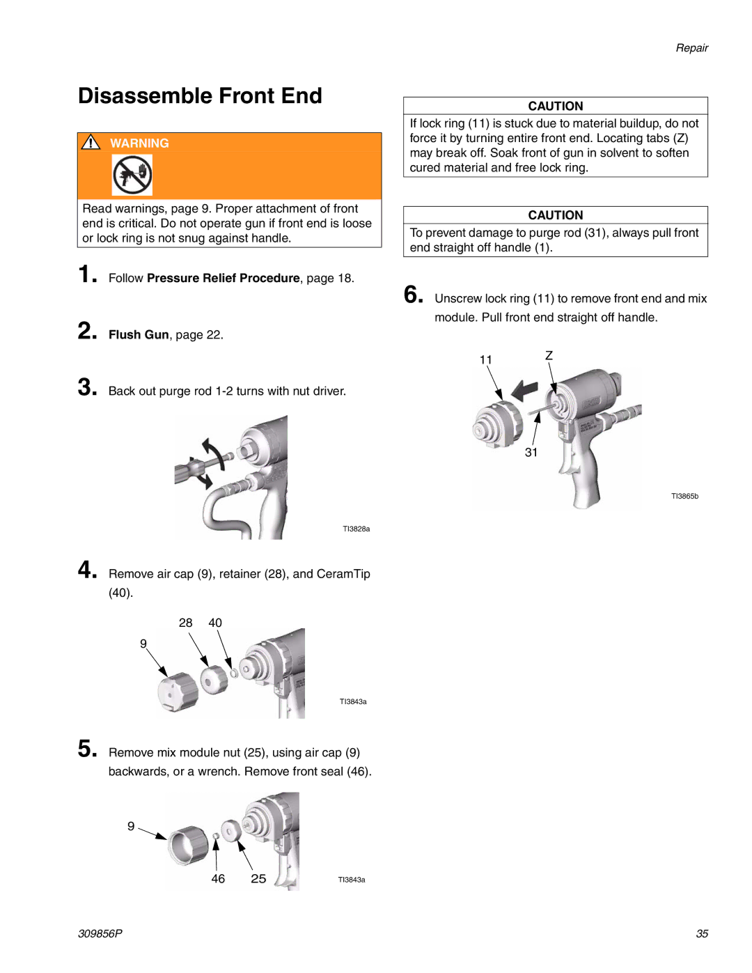 Graco Inc 2004230905, 309856P, TI3840a important safety instructions Disassemble Front End 