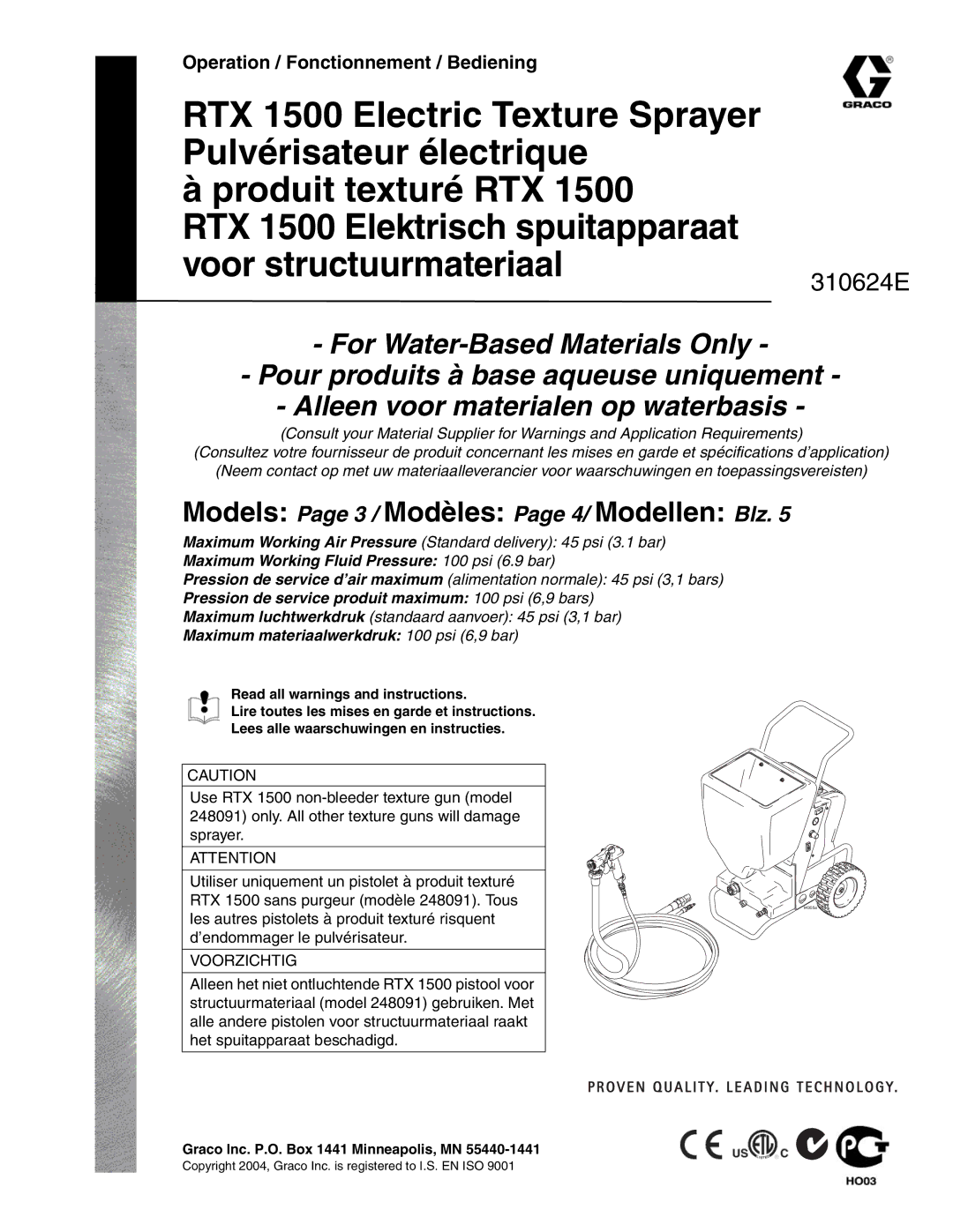 Graco Inc RTX 1500, 310624E manual Models Page 3 / Modèles Page 4/ Modellen Blz, Maximum materiaalwerkdruk 100 psi 6,9 bar 