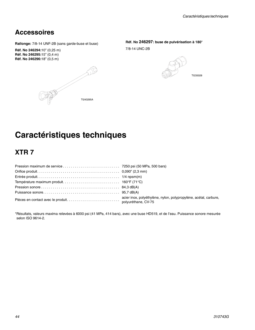 Graco Inc 310743G manual Caractéristiques techniques, Accessoires 