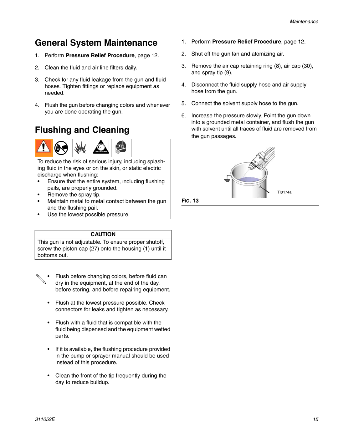 Graco Inc G40, 311052E, 288046, 288217 important safety instructions General System Maintenance, Flushing and Cleaning 