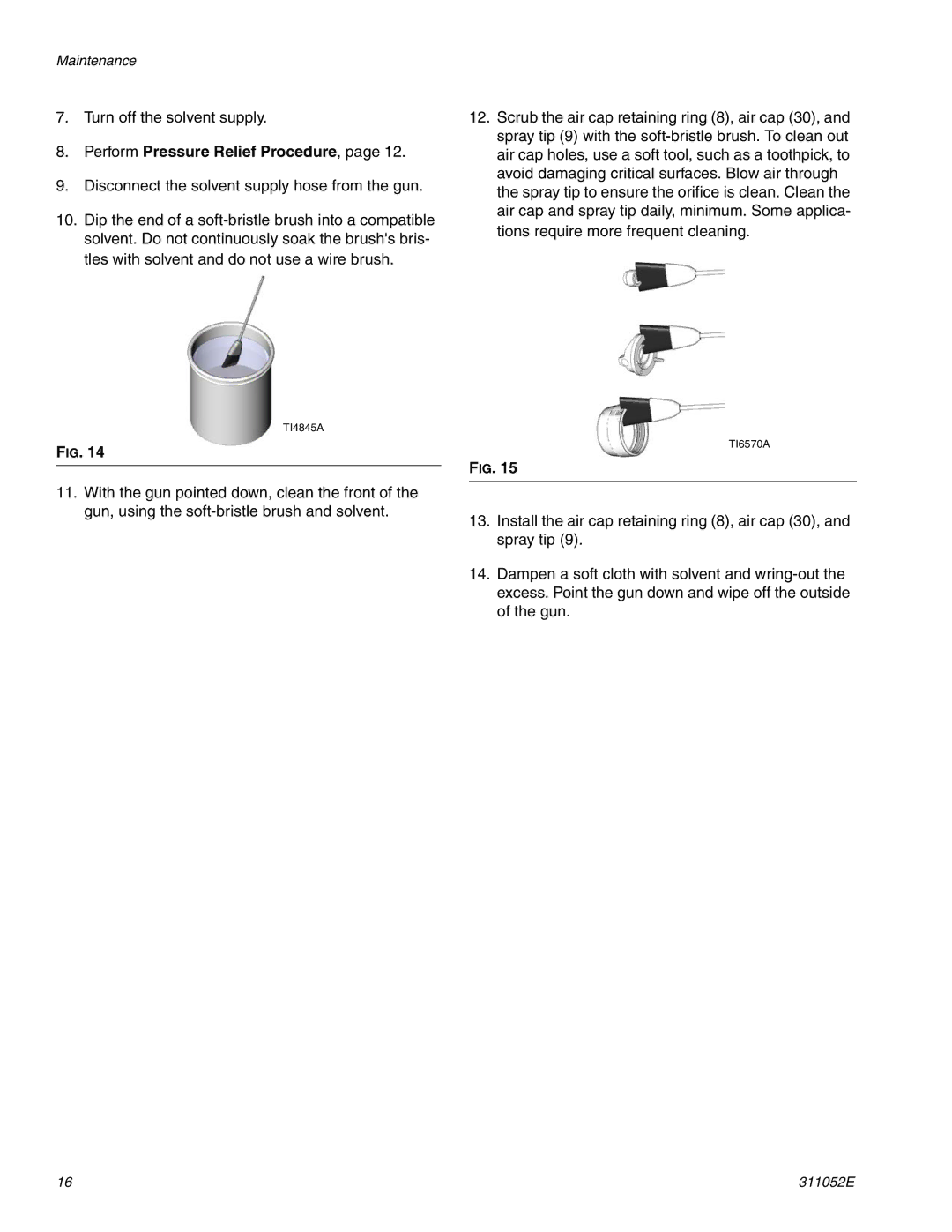 Graco Inc 311052E, 288046, 288217, G40 important safety instructions Turn off the solvent supply 