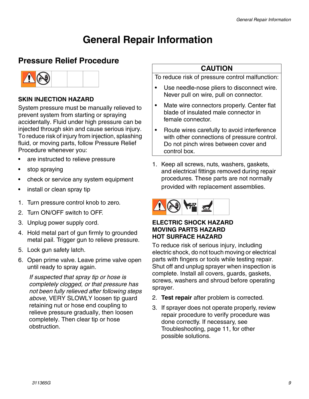 Graco Inc ti13461a, 311365G, ti13460a, ti13459a, ti13450a General Repair Information, Pressure Relief Procedure 