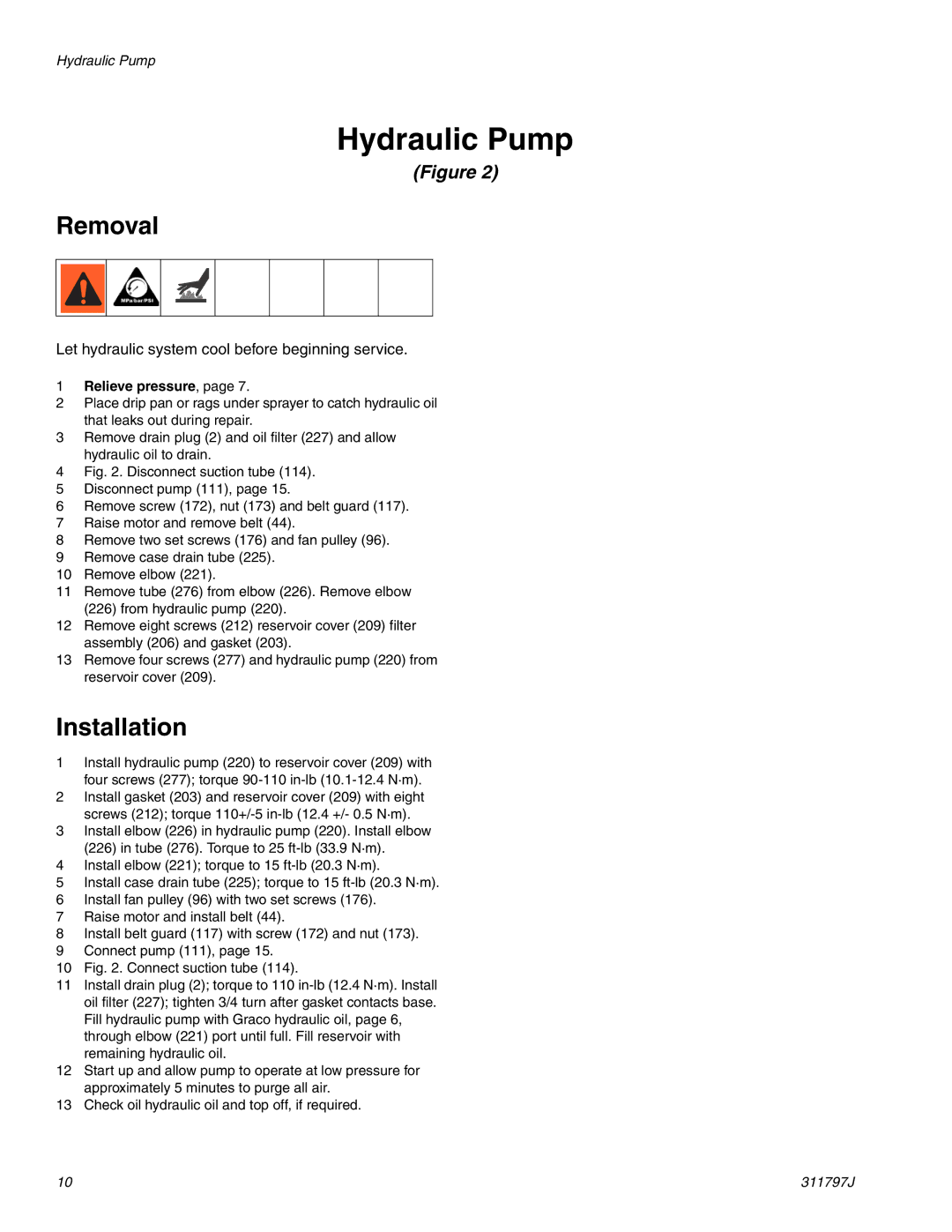 Graco Inc 311797J important safety instructions Hydraulic Pump, Removal, Installation 