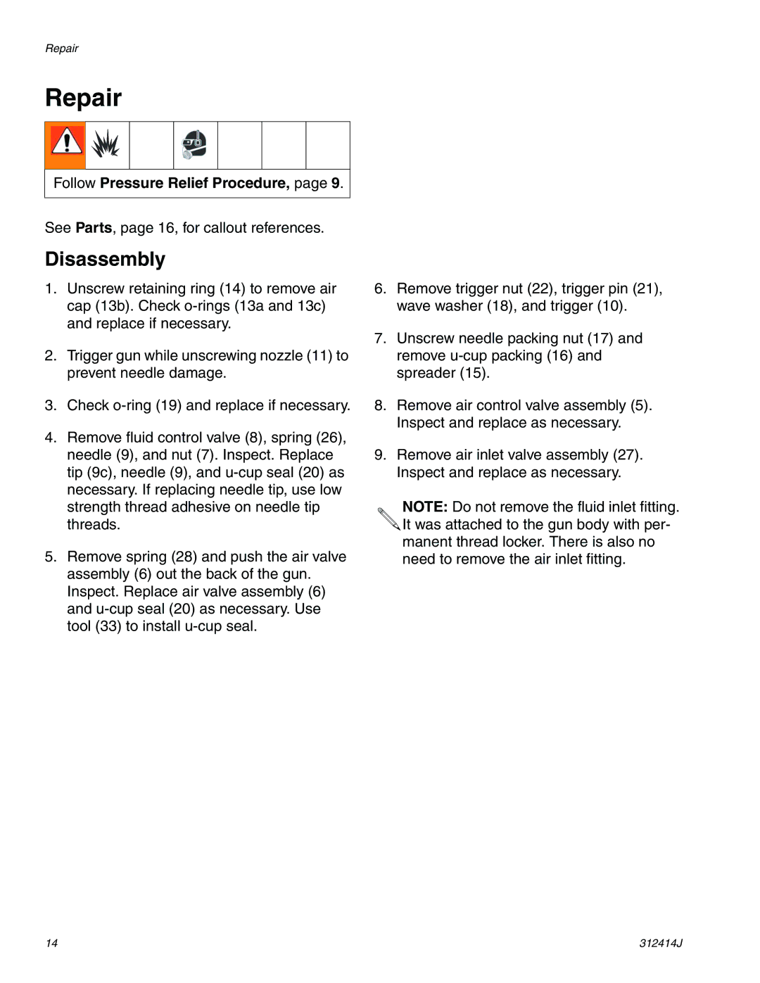 Graco Inc 312414J important safety instructions Repair, Disassembly, Follow Pressure Relief Procedure 