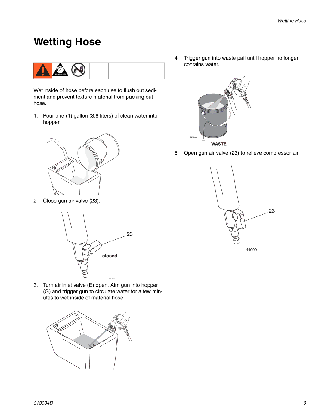 Graco Inc 313384B, 257030, 2000EX important safety instructions Wetting Hose 