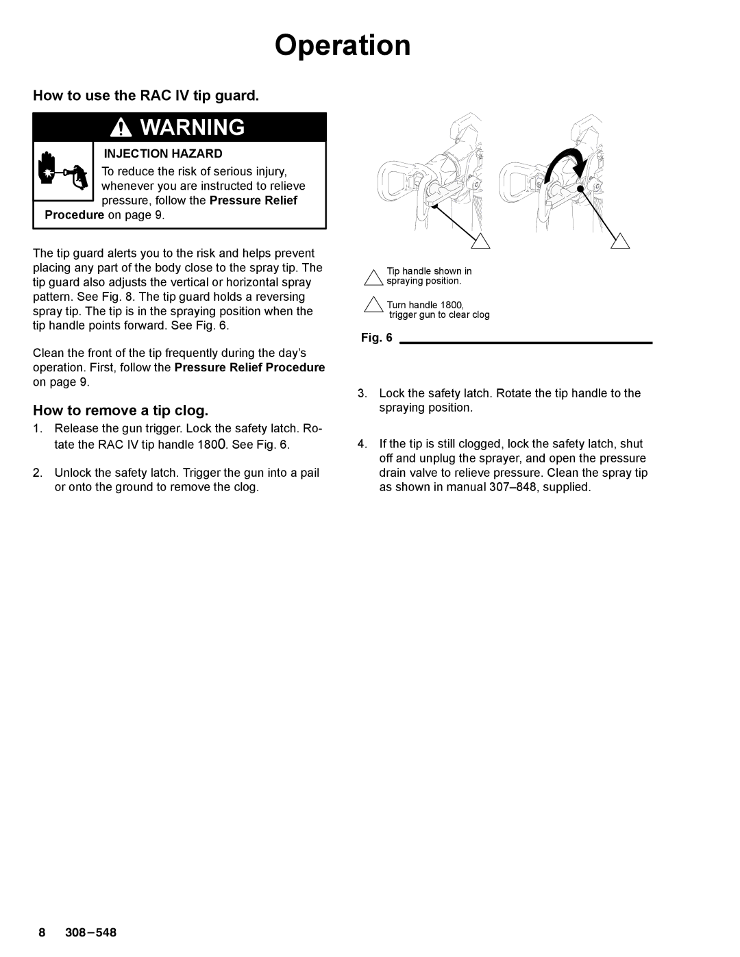 Graco Inc 231-353, 390sts, 308-548 manual How to use the RAC IV tip guard, How to remove a tip clog 