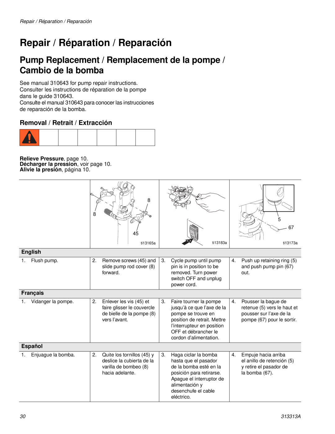 Graco Inc 500G, 313313A, 256790 Repair / Réparation / Reparación, Removal / Retrait / Extracción 