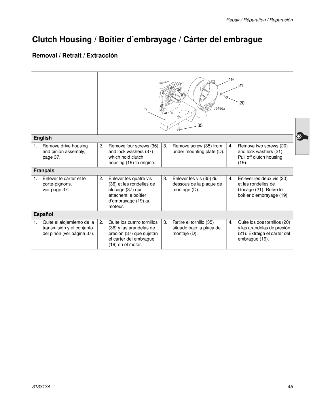 Graco Inc 500G, 313313A, 256790 important safety instructions Clutch Housing / Boîtier d’embrayage / Cárter del embrague 