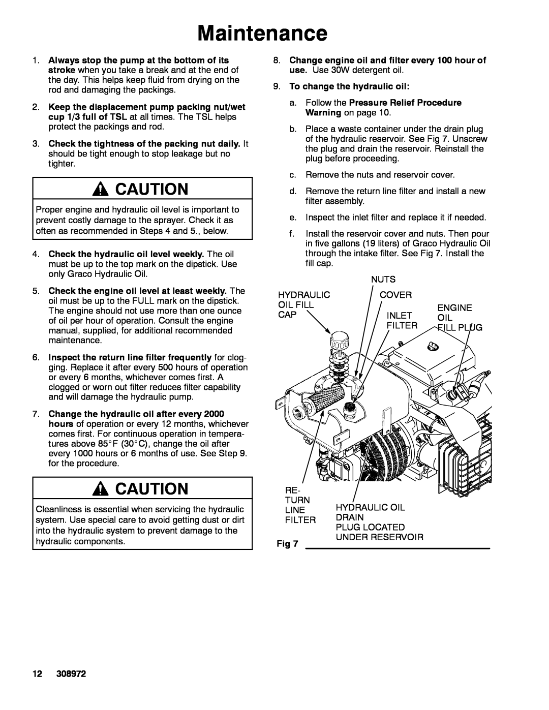 Graco Inc 687327, 687100 Maintenance, To change the hydraulic oil, a. Follow the Pressure Relief Procedure Warning on page 
