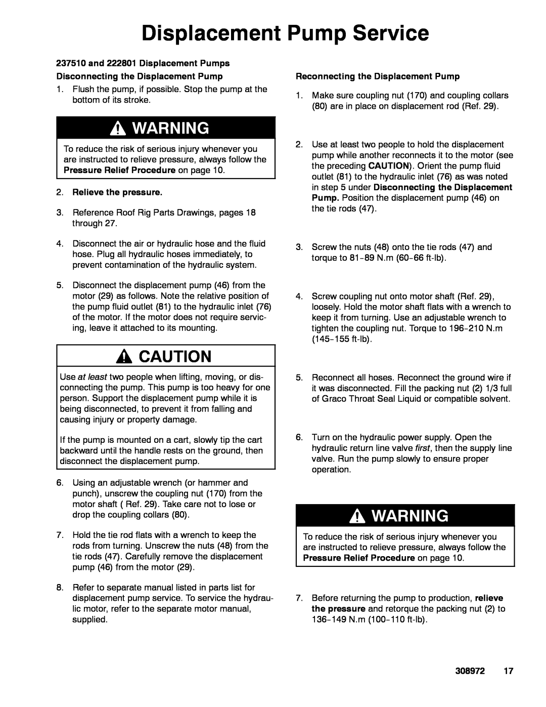Graco Inc 308972R, 687327, 687100 Relieve the pressure, Displacement Pump Service, Reconnecting the Displacement Pump 