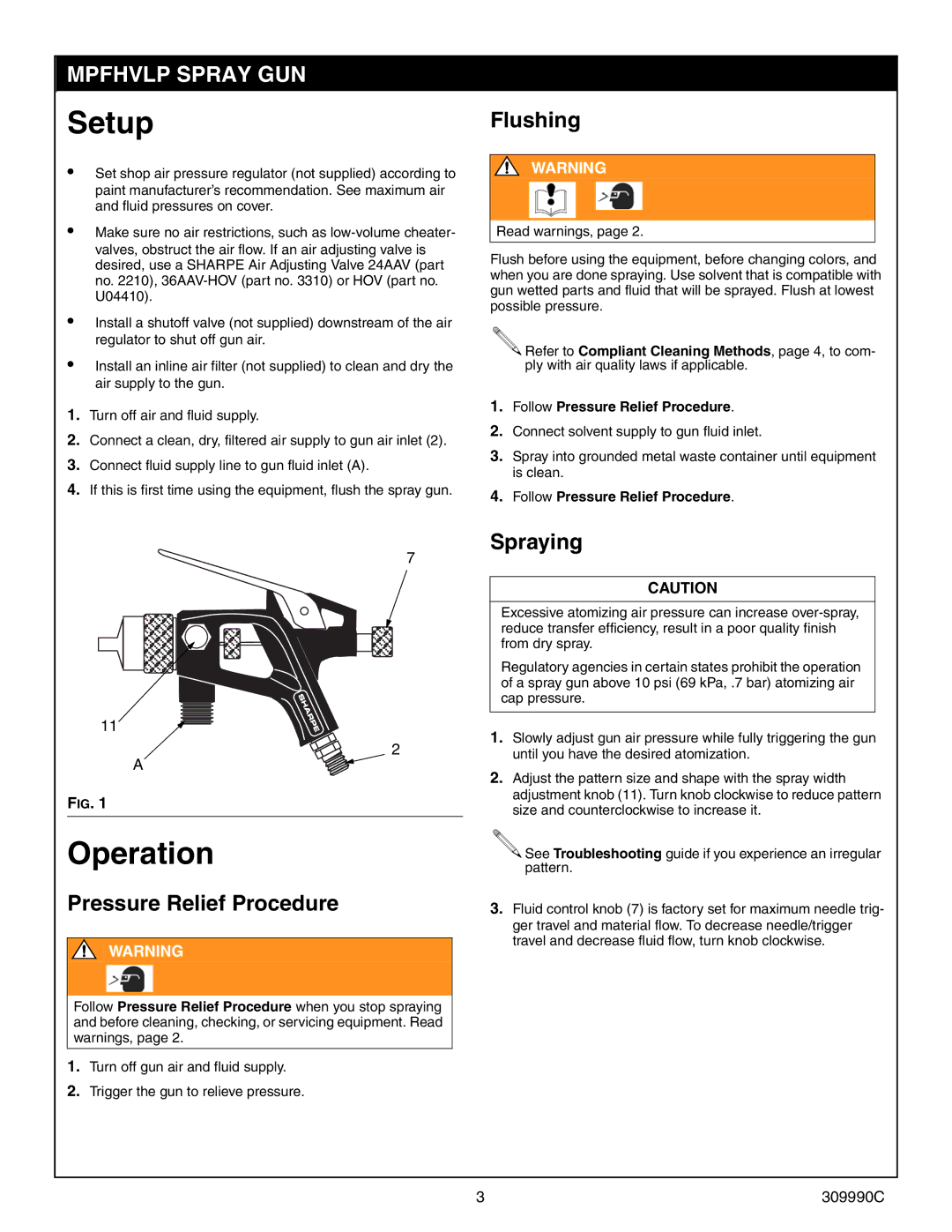 Graco Inc 7045, 309990C, MPFHVLP Setup, Operation, Flushing, Pressure Relief Procedure, Spraying 