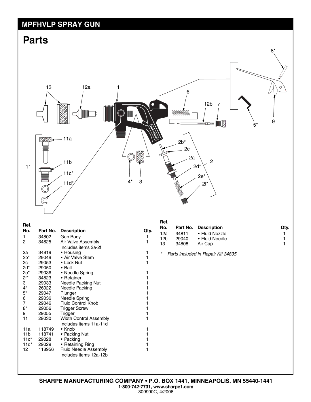 Graco Inc 7045, 309990C, MPFHVLP important safety instructions Parts, Description Qty 