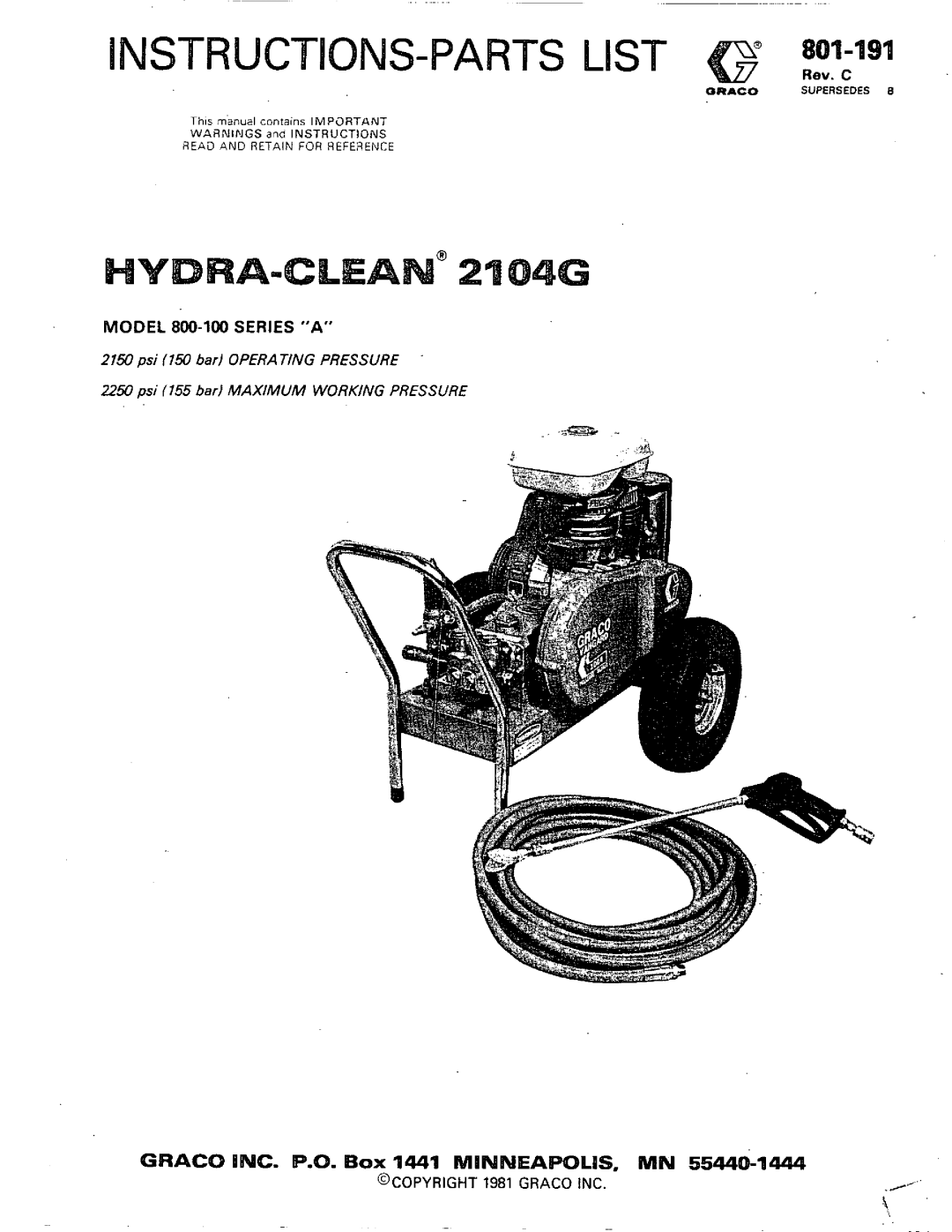 Graco Inc 801-191, 800-100, 2104G manual Gracq INC. P.Q. Box 1441 MINNEAPOLIS. MN, @COPYRIGHT 1981 Graco INC 