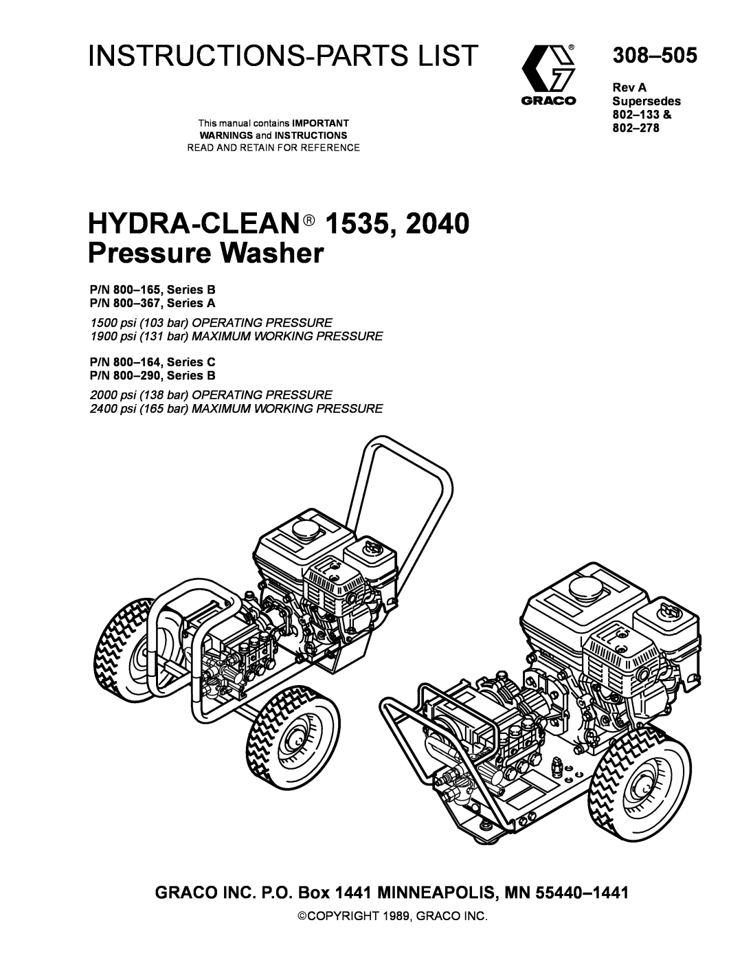 Graco Inc 800-290 manual Rev A Supersedes, P/N 800-165, Series B P/N 800-367, Series A, Instructions-Parts List, 308-505 
