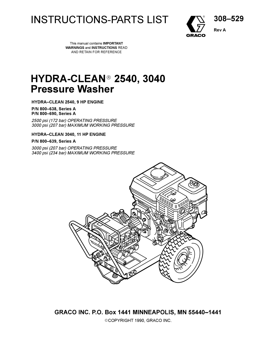 Graco Inc 800-639, 800-638, 800-690, 3040, 308-529 manual HYDRA-CLEAN2540 Pressure Washer 