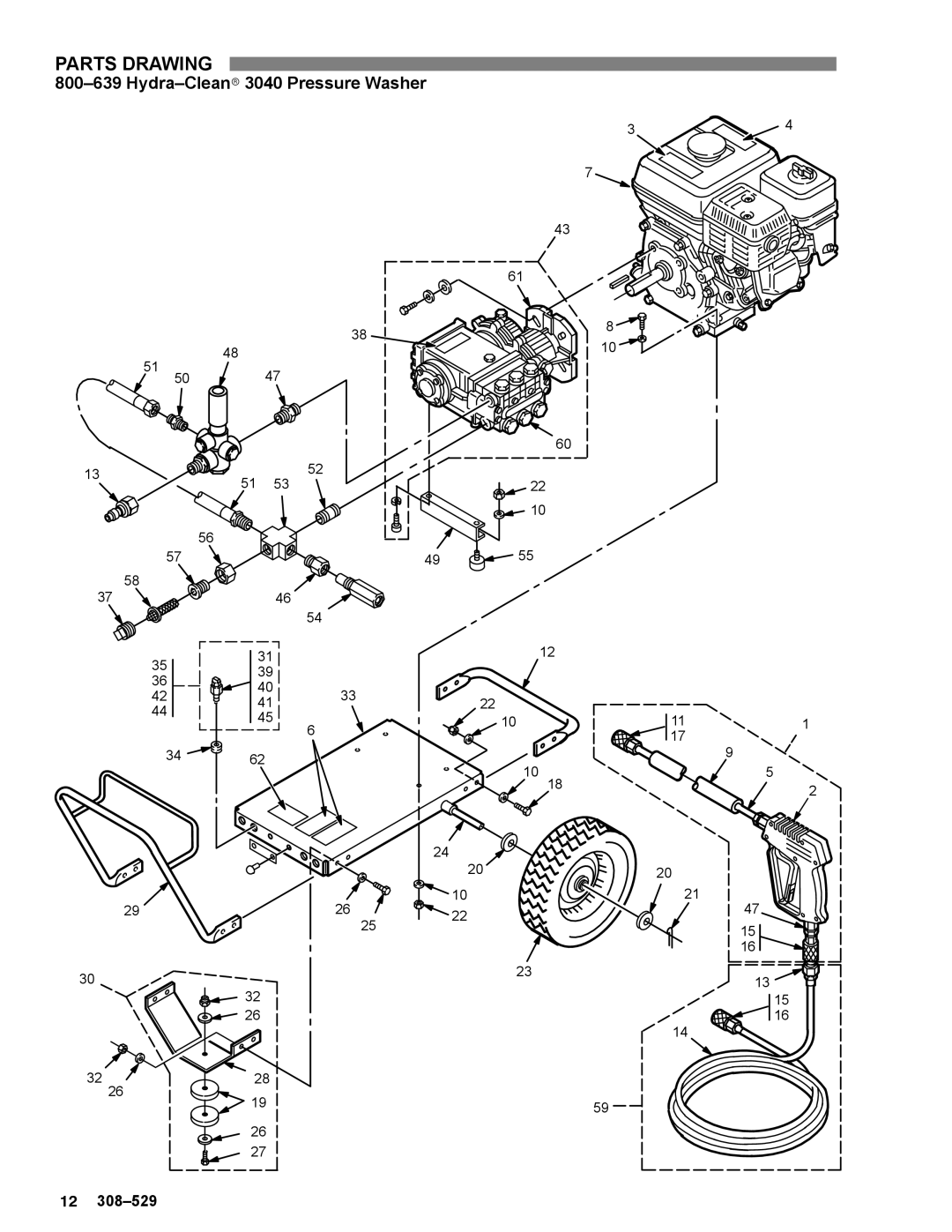 Graco Inc 800-638, 800-639, 800-690, 308-529, 2540 manual Parts Drawing, Hydra-Cleanr3040 Pressure Washer 