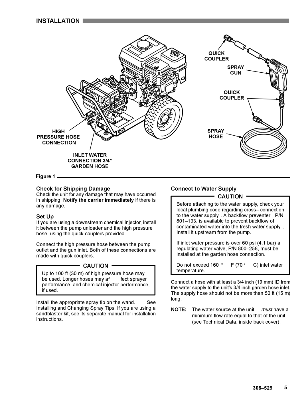 Graco Inc 2540, 800-638, 800-639, 800-690, 3040 manual Installation, Check for Shipping Damage, Set Up, Connect to Water Supply 