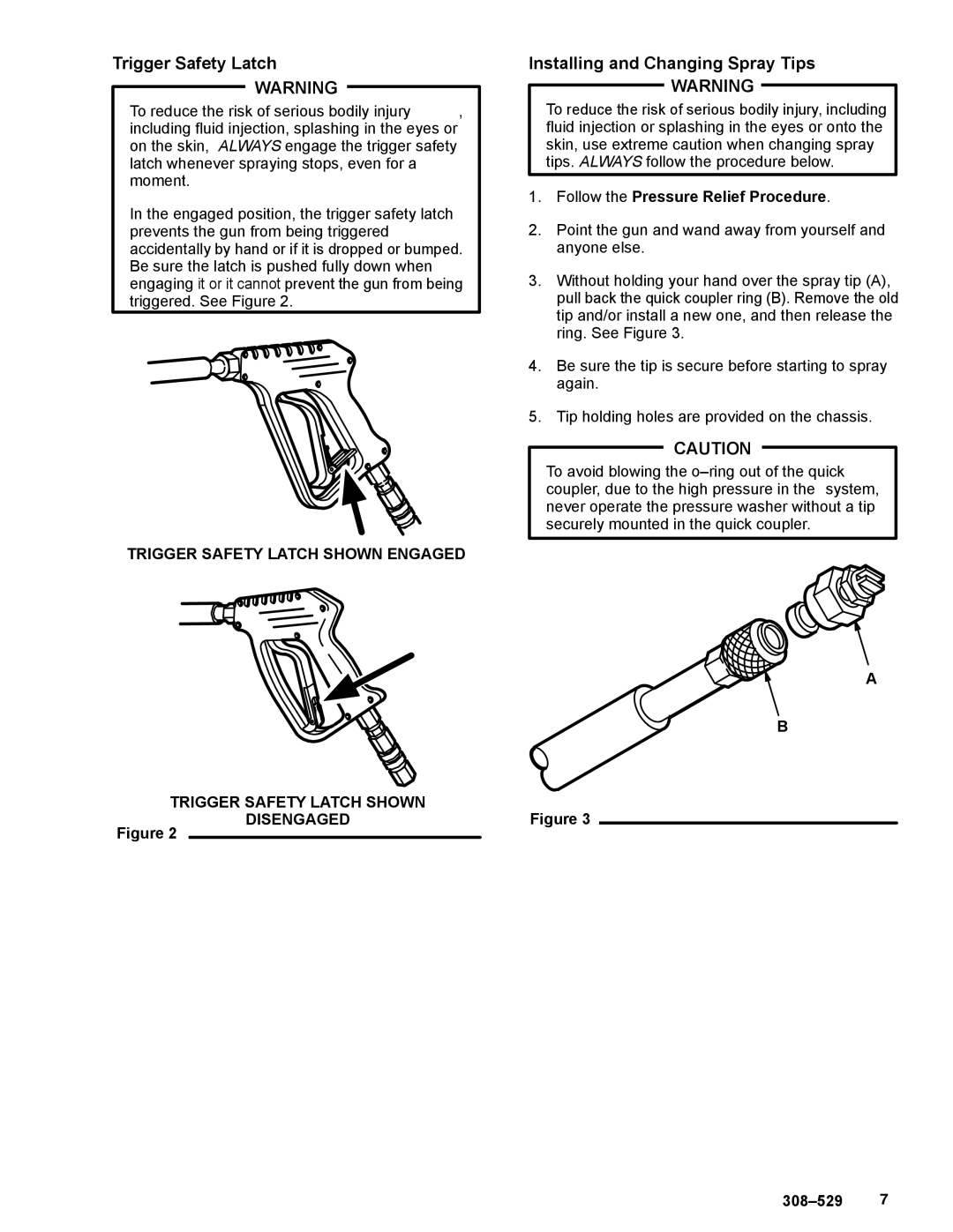 Graco Inc 800-639, 800-638, 800-690, 3040, 308-529, 2540 manual Trigger Safety Latch, Installing and Changing Spray Tips 