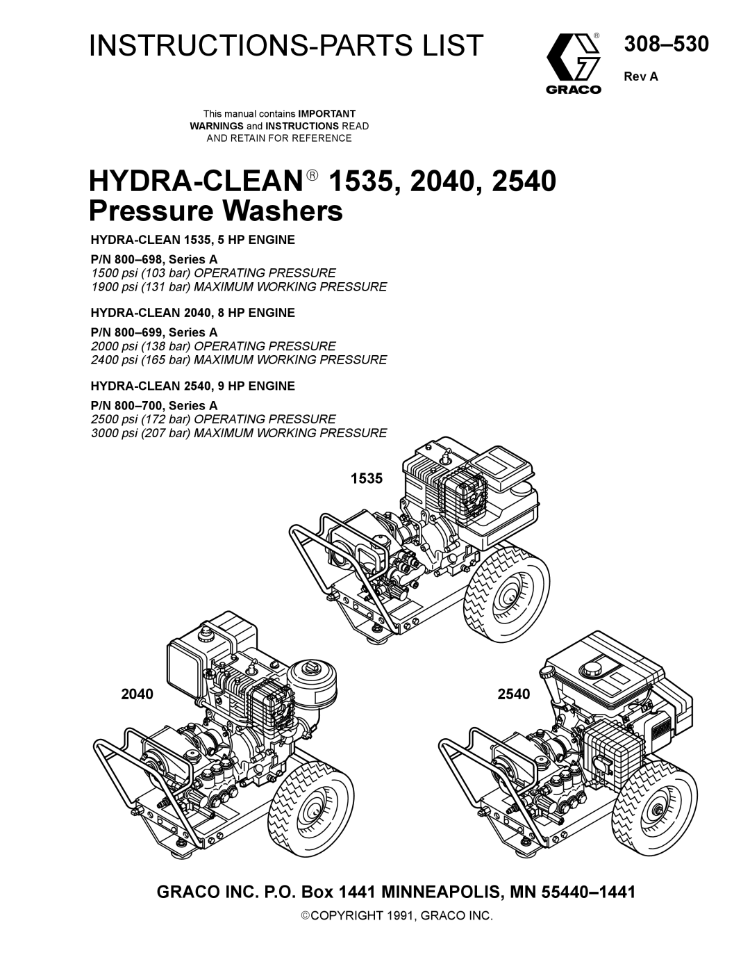 Graco Inc 308-530 manual 1535 2040 2540, Rev a, 800-698, Series a, 800-699, Series a, 800-700, Series a 