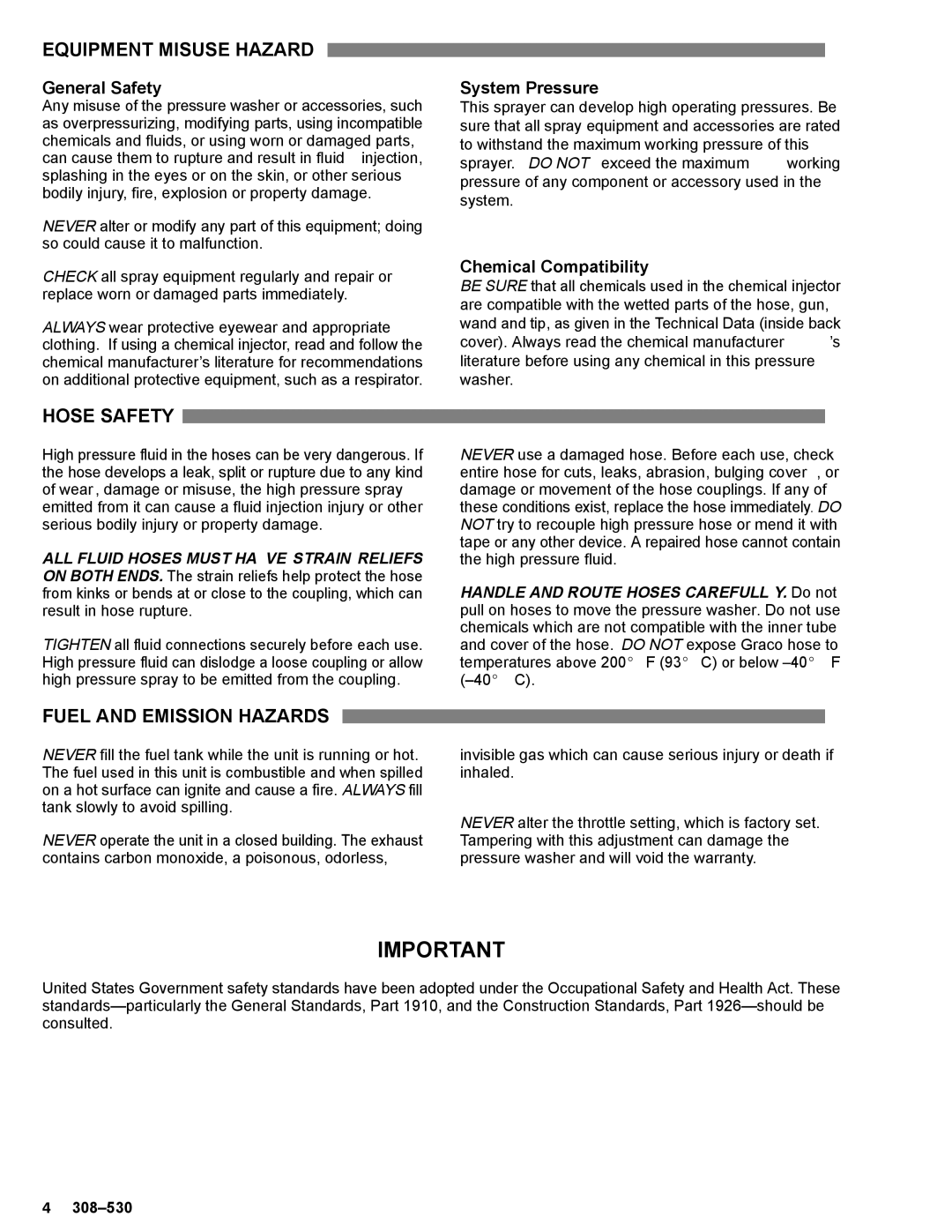 Graco Inc 800-700 Equipment Misuse Hazard, Hose Safety, Fuel and Emission Hazards, System Pressure, Chemical Compatibility 