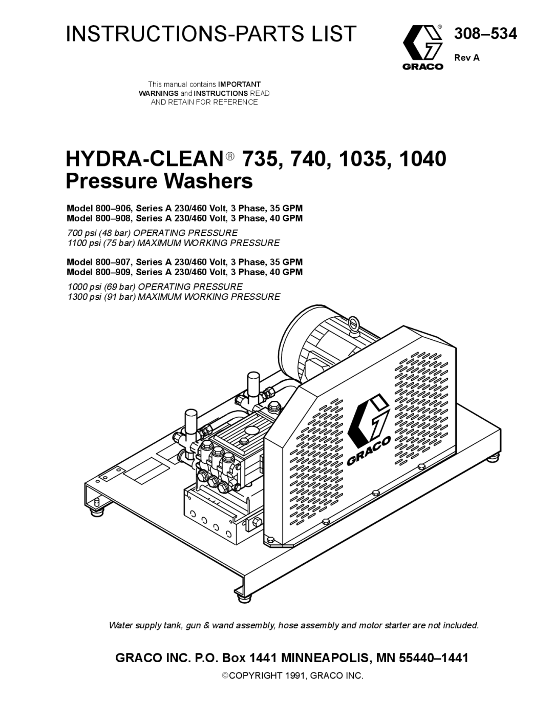 Graco Inc 800-909, 800-906, 800-907, 800-908, 308-534, 1040 manual HYDRA-CLEAN735, 740, 1035 Pressure Washers, Rev a 