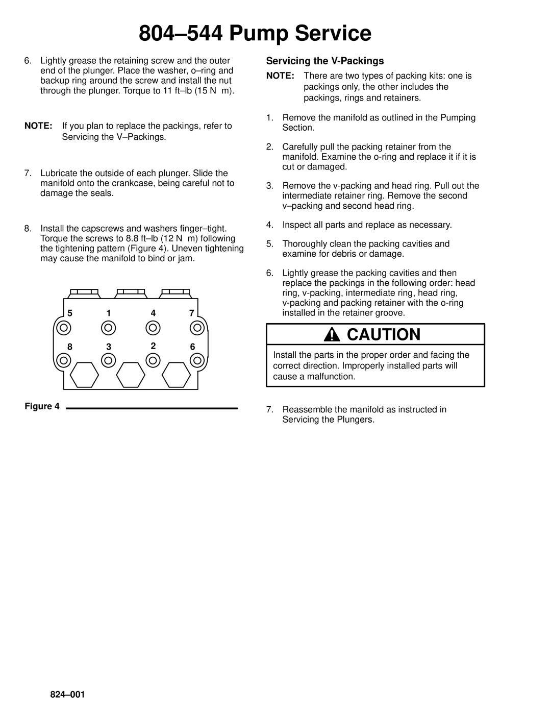 Graco Inc 824-007, 824-006, 824-001, 2800 owner manual Servicing the V-Packings, 12 824±001 