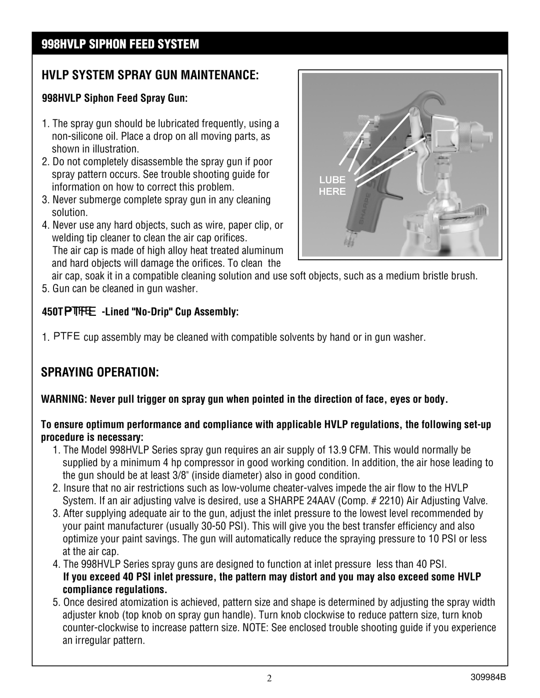 Graco Inc 998HVLP-SF-PL, 998HVLP-S-85 Hvlp System Spray GUN Maintenance, Spraying Operation, 998HVLP Siphon Feed Spray Gun 