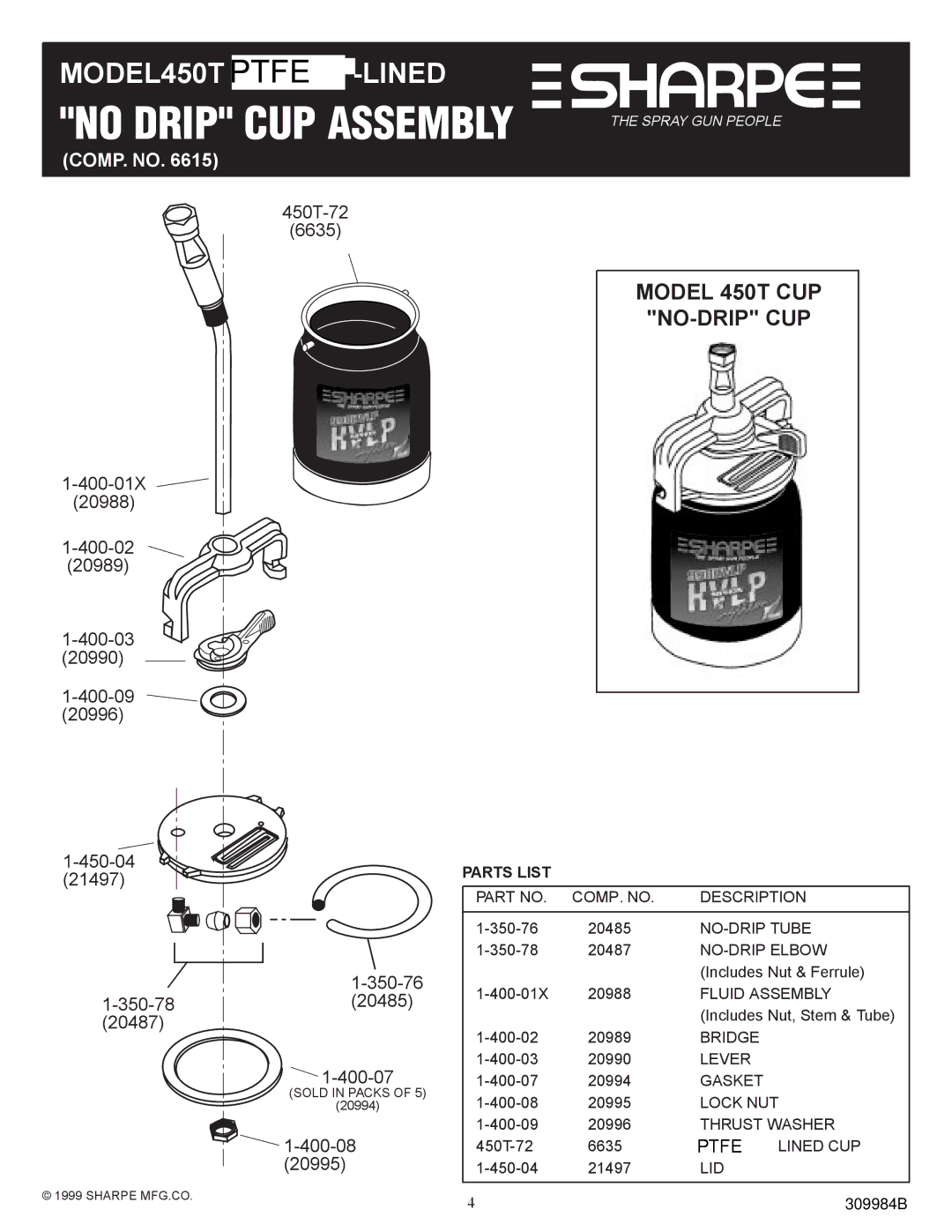 Graco Inc 998HVLP-S-85, 975HVLP, 998HVLP-SF-PL, 309984B specifications No Drip CUP Assembly, Model 450T CUP NO-DRIP CUP 