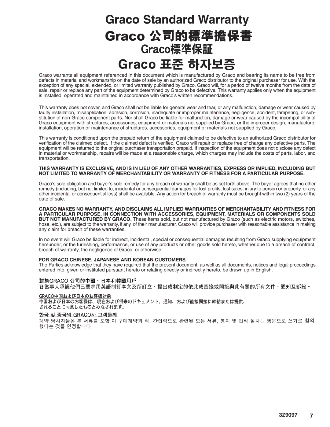 Graco Inc 3Z9097, 243382, 243238, SG3-A, SG3-E manual Graco Standard Warranty 